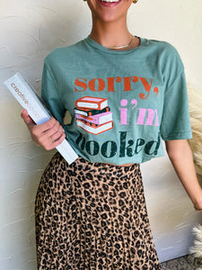 Sorry I’m Booked Tee