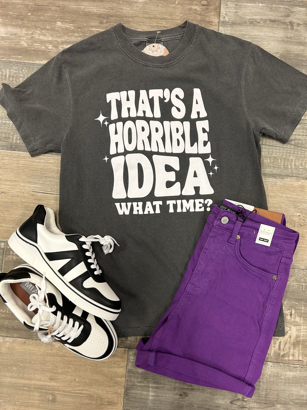 That's A Horrible Idea What Time Shirt, Funny Graphic Tee
