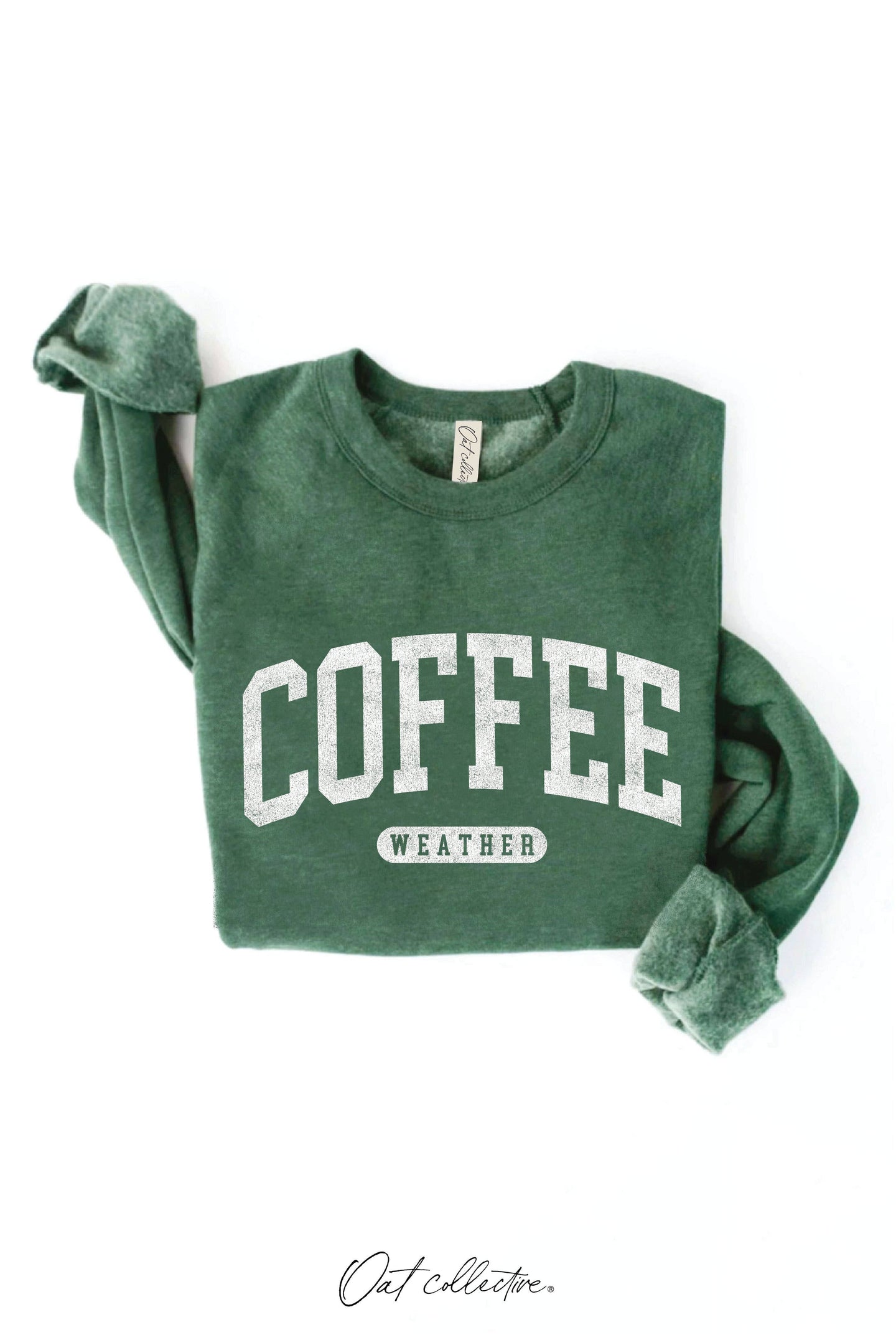 COFFEE WEATHER Graphic Sweatshirt