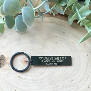 Drive Safe Black Keychain