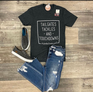 TAILGATES AND TOUCHDOWNS FOOTBALL TEE
